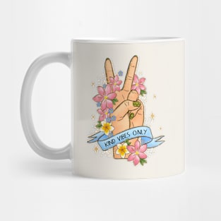 Kind Vibes Only Mug